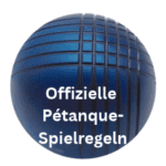 offizielle pétanque spielregeln